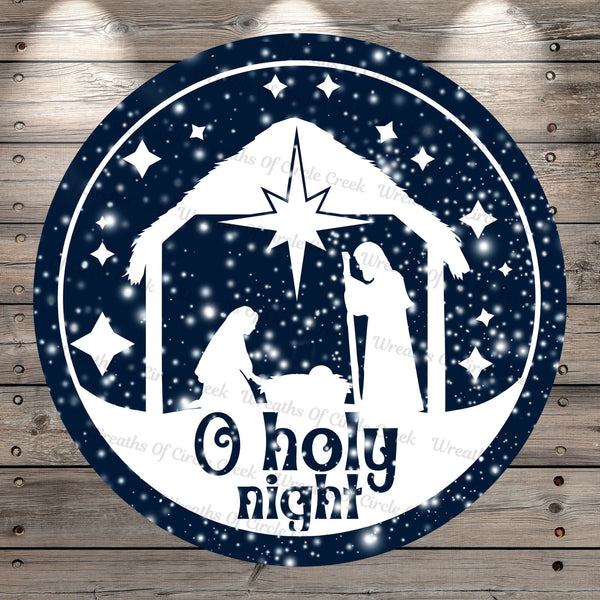 O Holy Night, Nativity Scene, Navy Blue, White, Round, Light Weight, Metal, Wreath Sign, No Holes In Sign