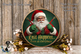 A circular sign featuring a smiling Santa Claus holding knitting needles, surrounded by a wreath of flowers and greenery.