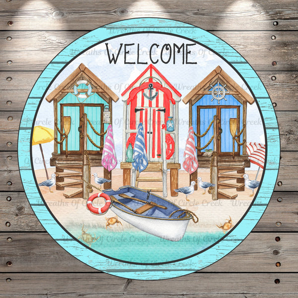 Welcome, Beach, Huts, Boat, Shore, Costal, Nautical, Light Weight, Metal, Wreath Sign, With No Holes