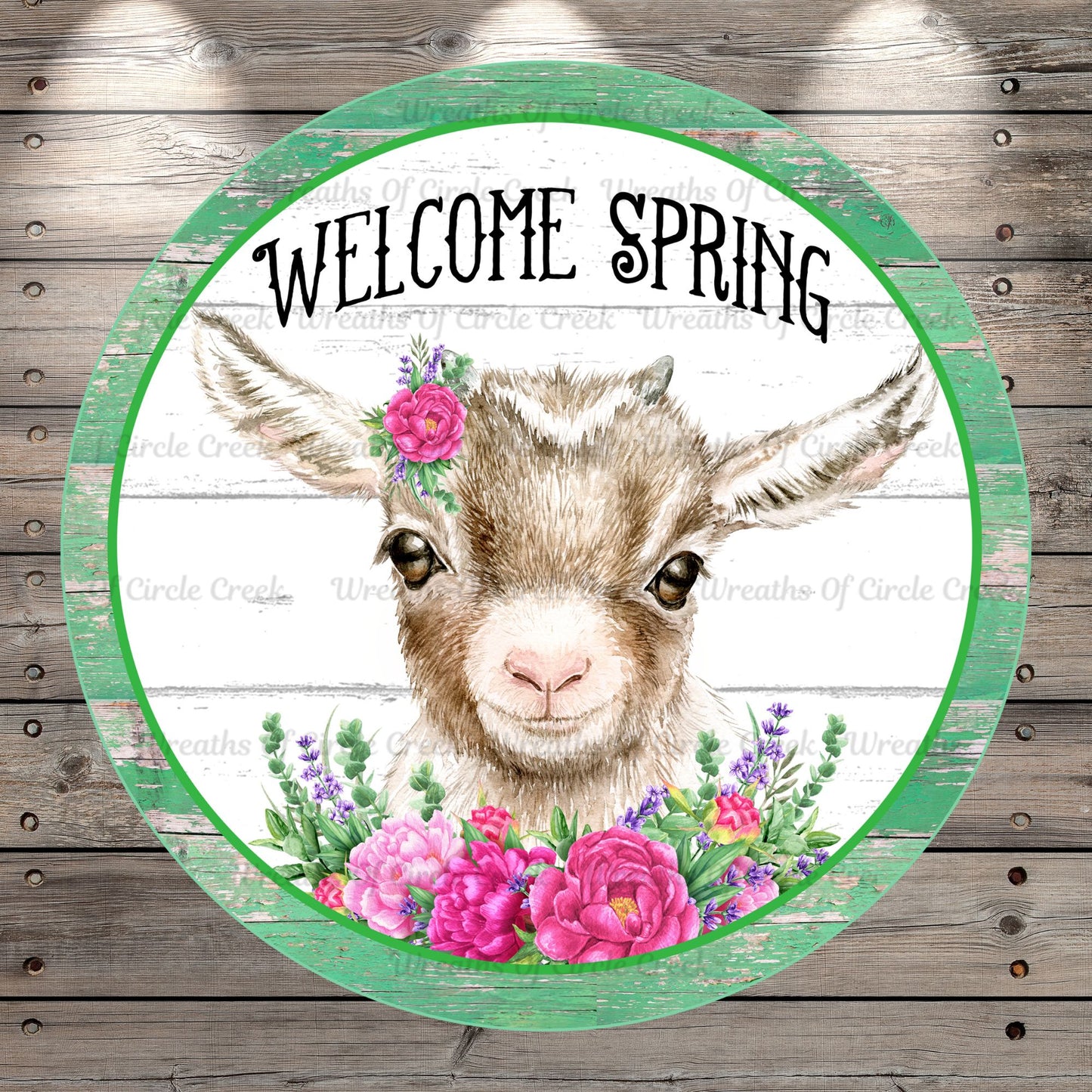 Welcome Spring Goat, Pink Florals, Round, Light Weight, Metal Wreath Sign, No Holes, UV Coated