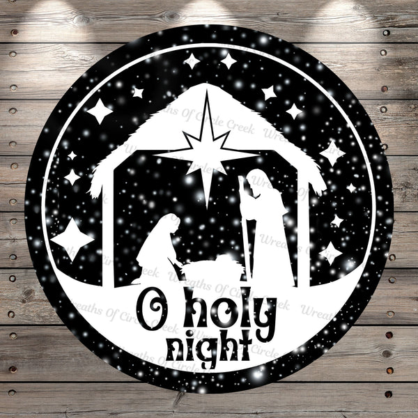 O Holy Night, Nativity Scene, Black, White, Round, Light Weight, Metal, Wreath Sign, No Holes In Sign