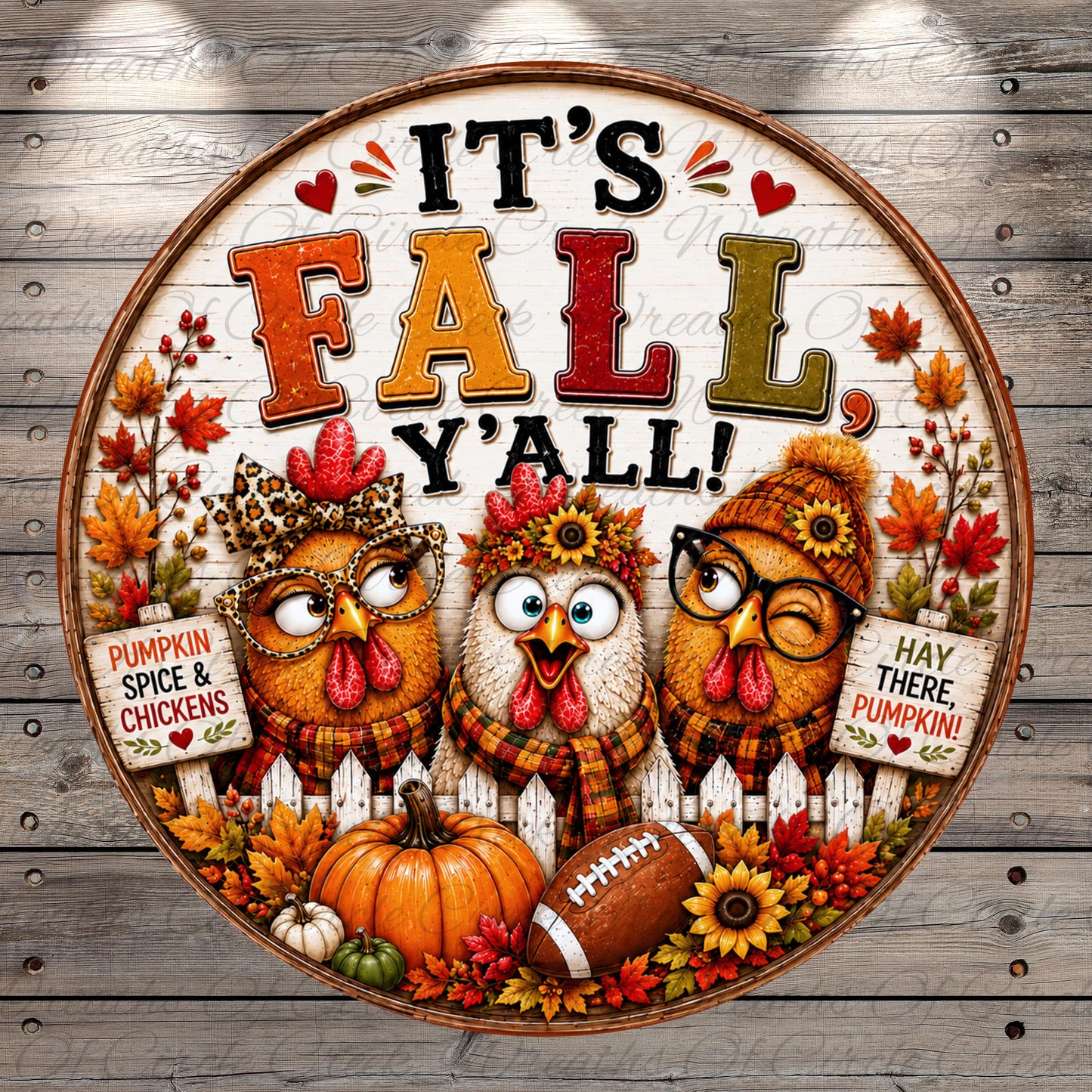 A circular sign with three cartoon chickens and a football, surrounded by fall-themed decorations such as pumpkins, leaves, and a sign that says "HAY THERE PUMPKIN!".