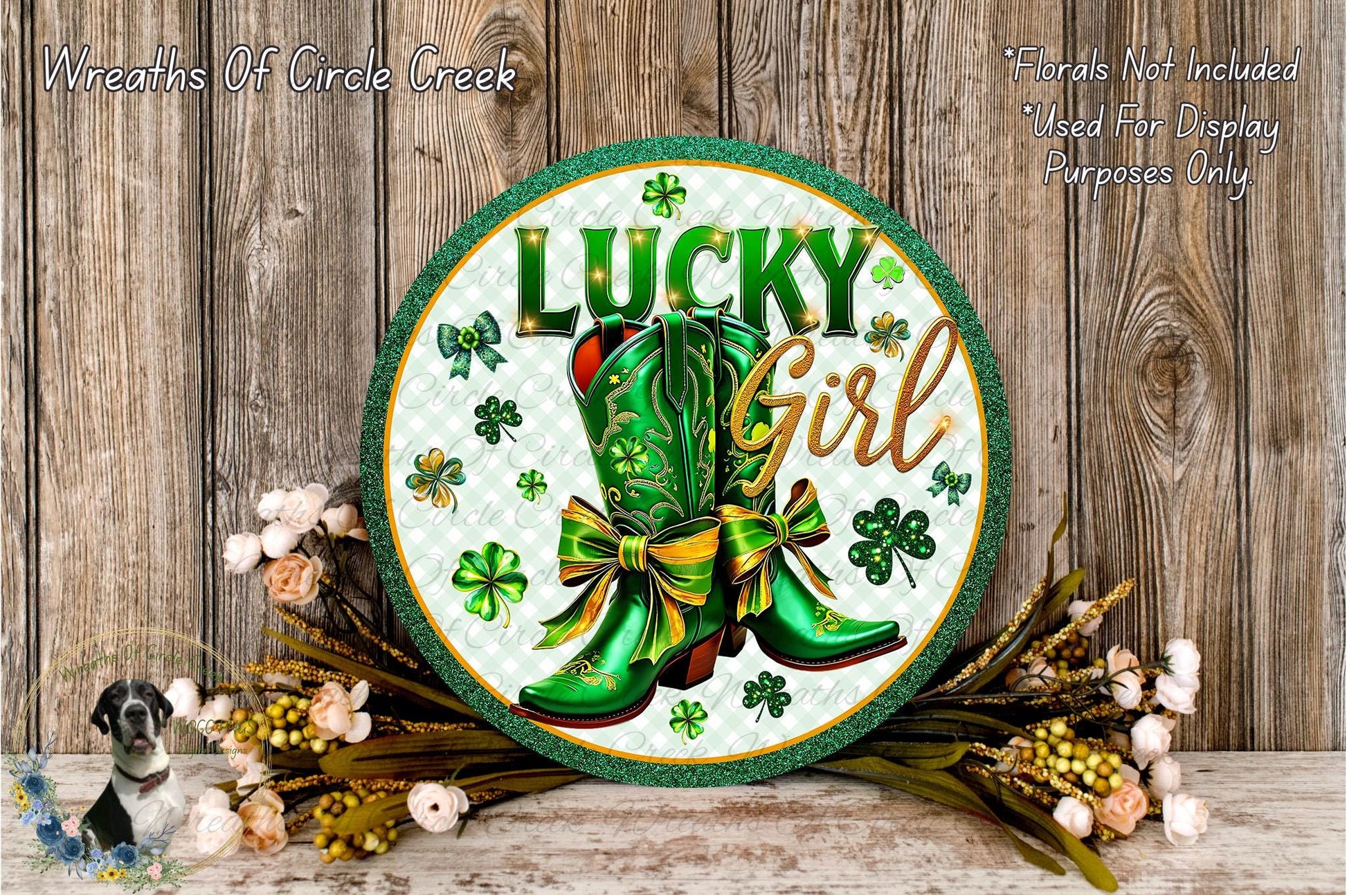 a circular sign with the text "Lucky Girl" and a pair of green cowboy boots, surrounded by Irish-themed decorations such as shamrocks and flowers.