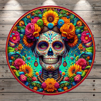 Day Of The Dead, Dia De Los Muertos, Multi Color Florals, Women, Sugar Skull, Pink Border, Light Weight, Metal, Wreath Sign, No Holes In Sign