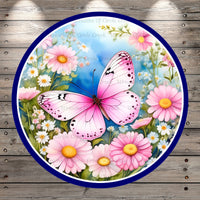 Pink Butterfly, Welcome, Florals, Round, Light Weight, Metal, Wreath Sign, With No Holes