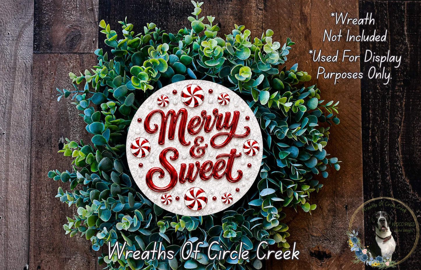 A wreath made of green leaves and red and white candy canes, with the text "Merry & Sweet" displayed on the wreath.