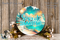 Sweet Summertime Beach Sign | Lightweight Round Metal Wreath Sign | No Holes in Sign | Coastal Summer Decor