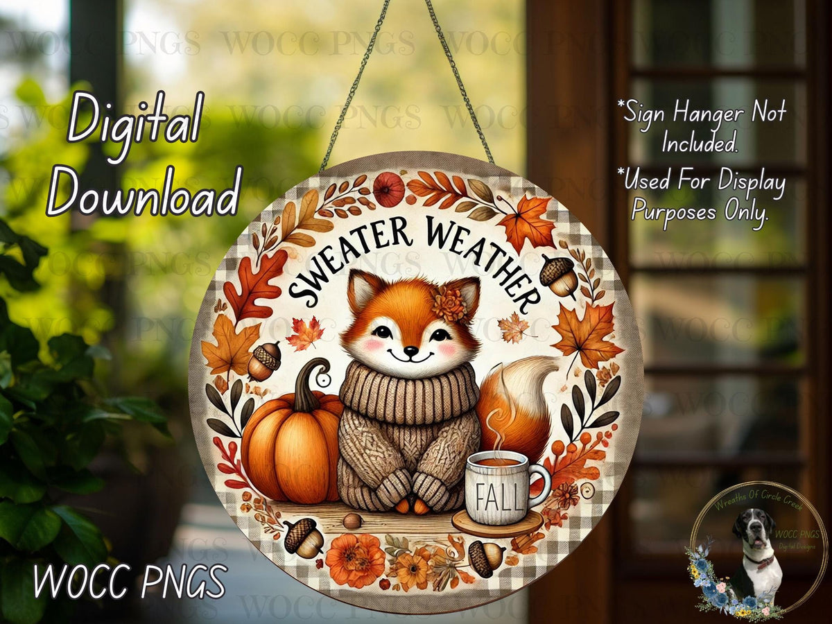 The image is a digital download of a round sign featuring a fox wearing a sweater and surrounded by autumn elements such as pumpkins, leaves, and a cup of coffee.