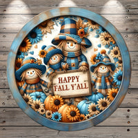 Happy Fall Scarecrows, Blue, Orange, Sunflowers, Pumpkins, Rustic, Round, Light Weight, Metal Wreath Sign, No Holes In Sign