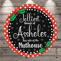 Christmas Humor, Jolliest Bunch, Red, White, Black Polka Dots, Round, Light Weight, Metal Wreath Sign, No Holes