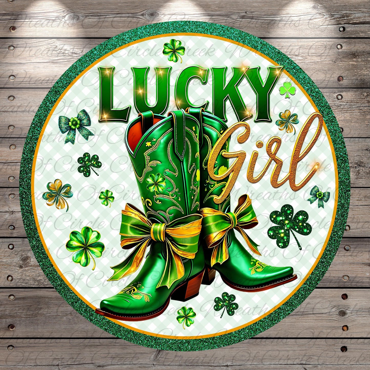 a pair of green cowboy boots with gold bows, surrounded by green shamrocks and the text "Lucky Girl" in a circular design.