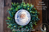 A wreath featuring a Santa Claus image surrounded by greenery, with a text overlay that reads "Wreath Not Included * Used For Display Purposes Only" and "Wreaths of Circle Creek".