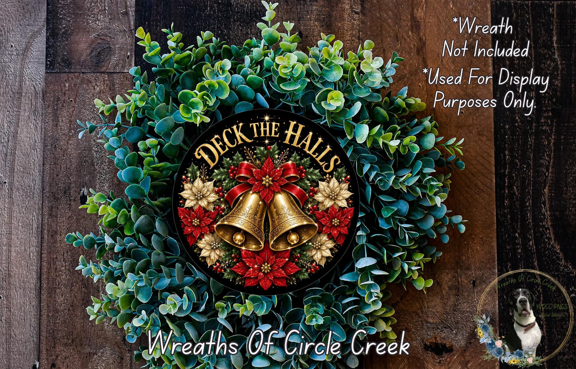 A wreath made of green and red flowers, with gold bells and the text "Deck the Halls" displayed on it.