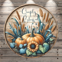 Simply Blessed, Pumpkins, Fall Foliage, Blue, Orange, Rustic, Round, Light Weight, Metal Wreath Sign, No Holes In Sign