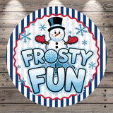 A snowman wearing a top hat and red mittens, with the text "FROSTY FUN" written around it, against a background of snowflakes and a striped border.