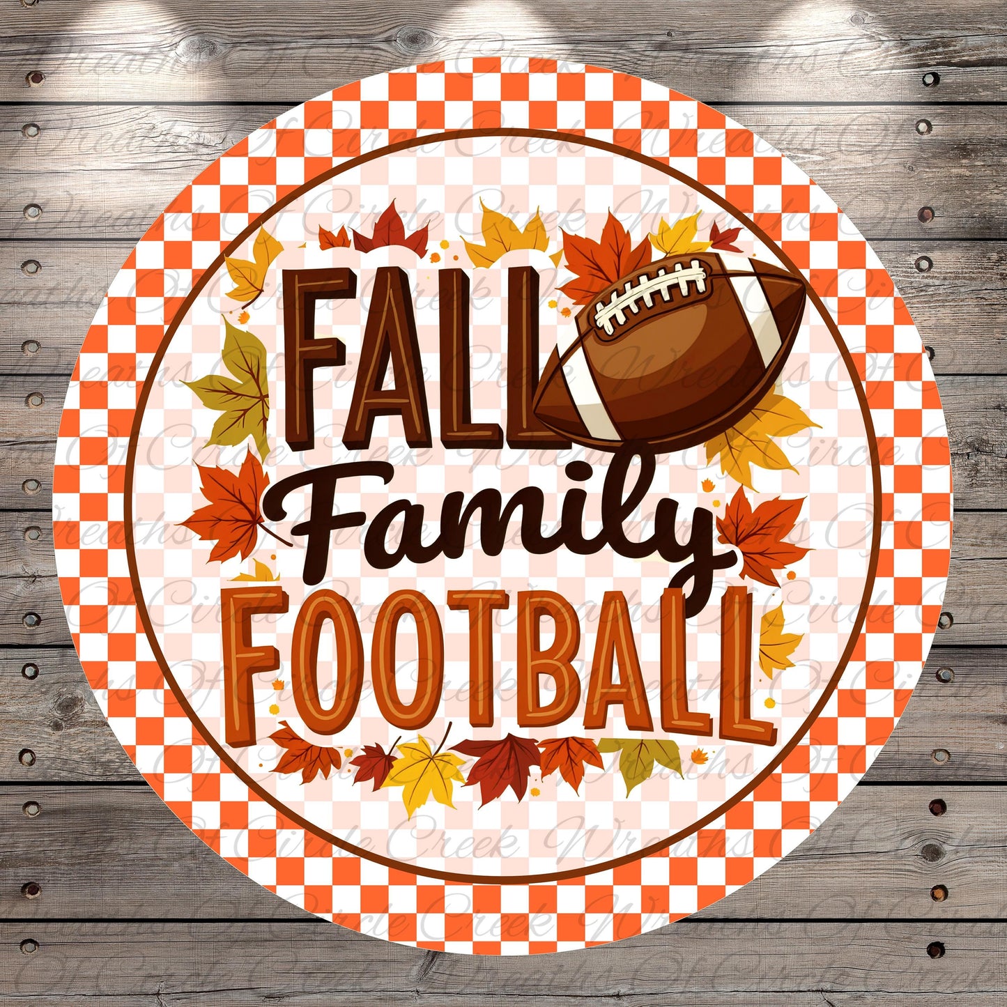 A circular sign with the text "FALL Family Football" surrounded by autumn leaves and a football.