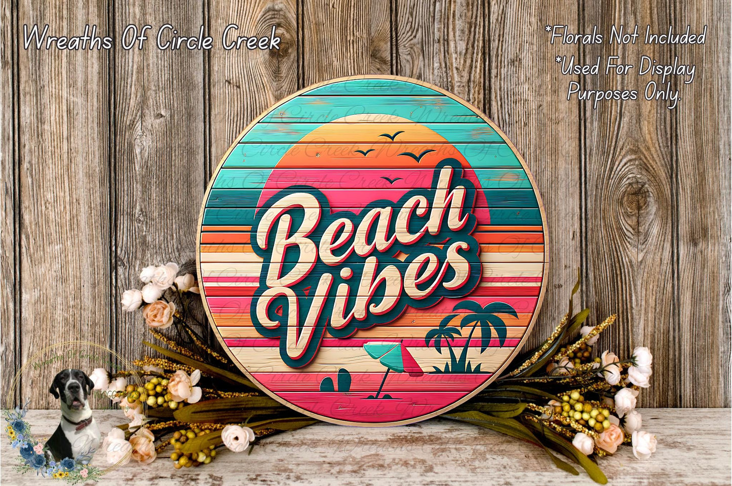 a circular sign with the text "Beach Vibes" in a vintage style, surrounded by a wreath of flowers and a palm tree.