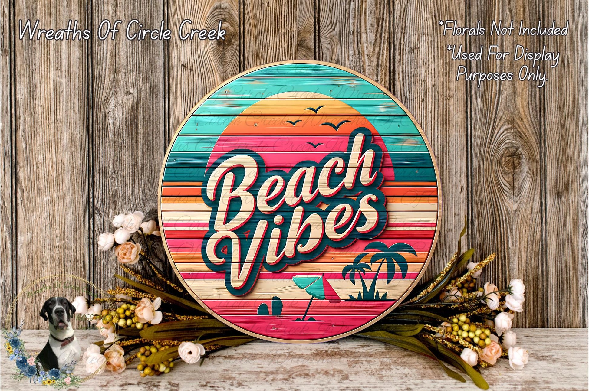 a circular sign with the text "Beach Vibes" in a vintage style, surrounded by a wreath of flowers and a palm tree.