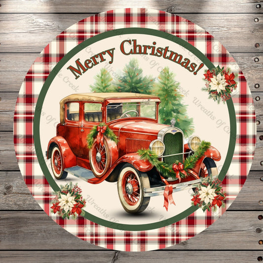 Vintage Classic Car, Merry Plaid Border, Round, Light Weight, Metal Wreath Sign, No Holes In Sign