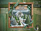The image is a framed collage depicting a snowy Christmas scene with a barn, trees, and a dog. The collage includes a sign that reads "Farm Fresh Christmas Trees" and a banner that says "Wreaths Of Circle Creek".