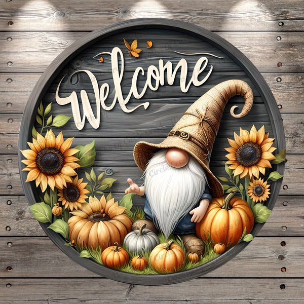 Fall Gnome, Welcome, Pumpkins, Sunflowers, Rustic, Black Faux Wood, Round, Light Weight, Metal Wreath Sign, No Holes In Sign