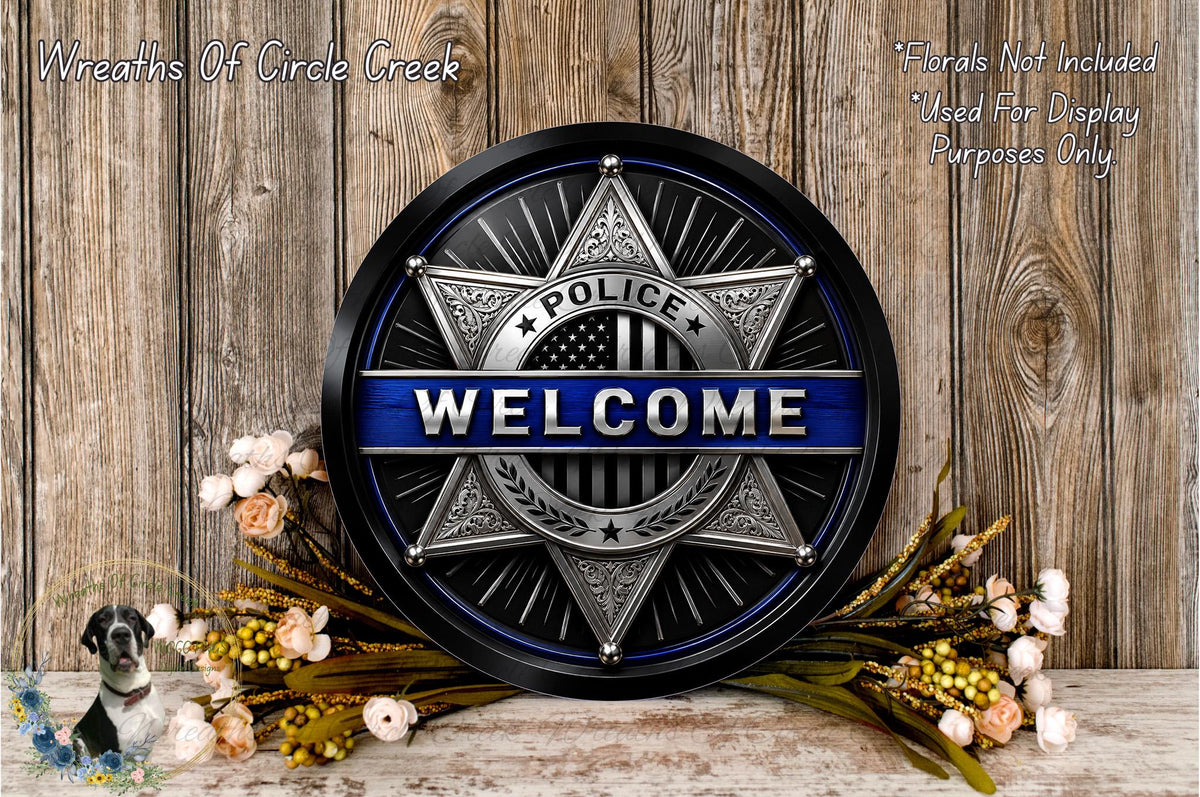 a police officer's welcome sign with a badge, surrounded by flowers and a wooden background.