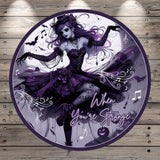 Dancing, Purple Gothic Lady, When You're Strange, Halloween, Round, Light Weight, Metal Wreath Sign, No Holes In Sign