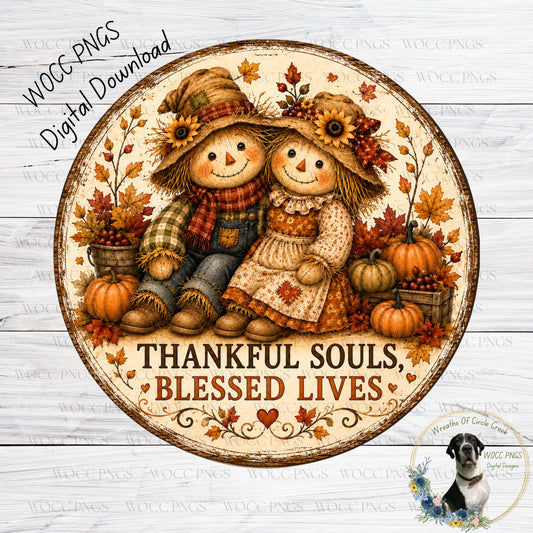 A circular design featuring two scarecrow dolls, a pumpkin, and a text that reads "Thankful Souls, Blessed Lives". The design is surrounded by autumn leaves and pumpkins, creating a festive and seasonal atmosphere.