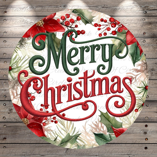 A circular Christmas-themed design with the text &quot;Merry Christmas&quot; prominently displayed in the center. The design is surrounded by a wreath of red poinsettia flowers, berries, and greenery, creating a festive and seasonal atmosphere.