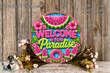 A colorful welcome sign with the text "Welcome to Paradise" surrounded by various fruits and flowers, placed on a wooden surface.