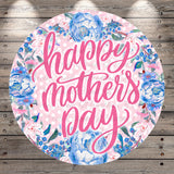 A round floral wreath with the text "happy mothers day" written in pink cursive font.