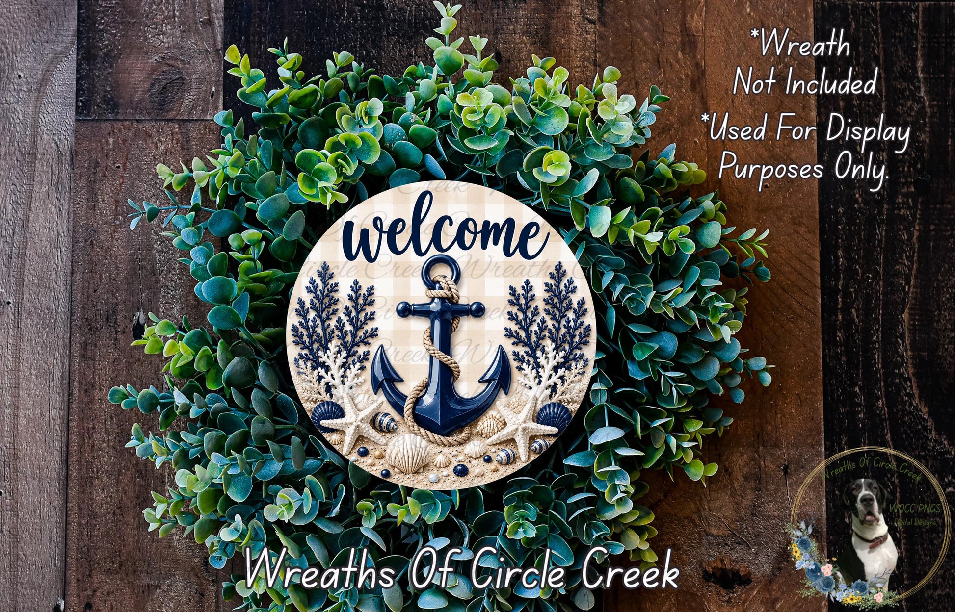a welcome wreath with an anchor and seashell design, surrounded by a lush green wreath. The text "Welcome" is displayed on the wreath, and the phrase "Wreath Not Included" is written above it. The wreath is described as a "Wreaths of Circle Creek" and is not used for display purposes.