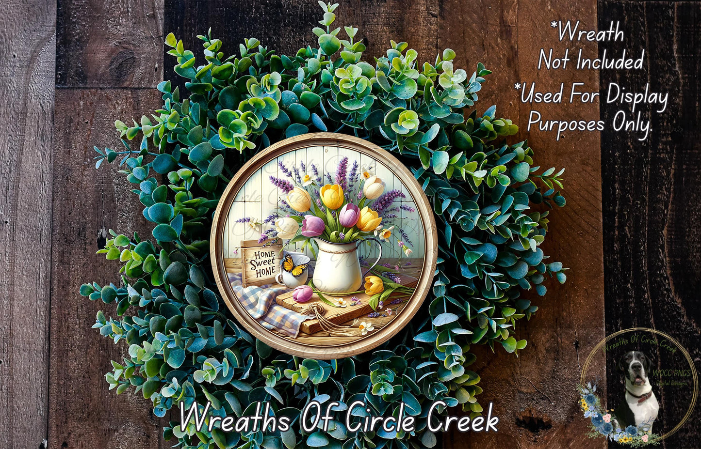 a wreath with a vase of flowers, a sign that says "Home Sweet Home", and a dog in the background. The wreath is displayed on a wooden surface, and there is text indicating that the wreath is not included in a display and is used for purposes only.