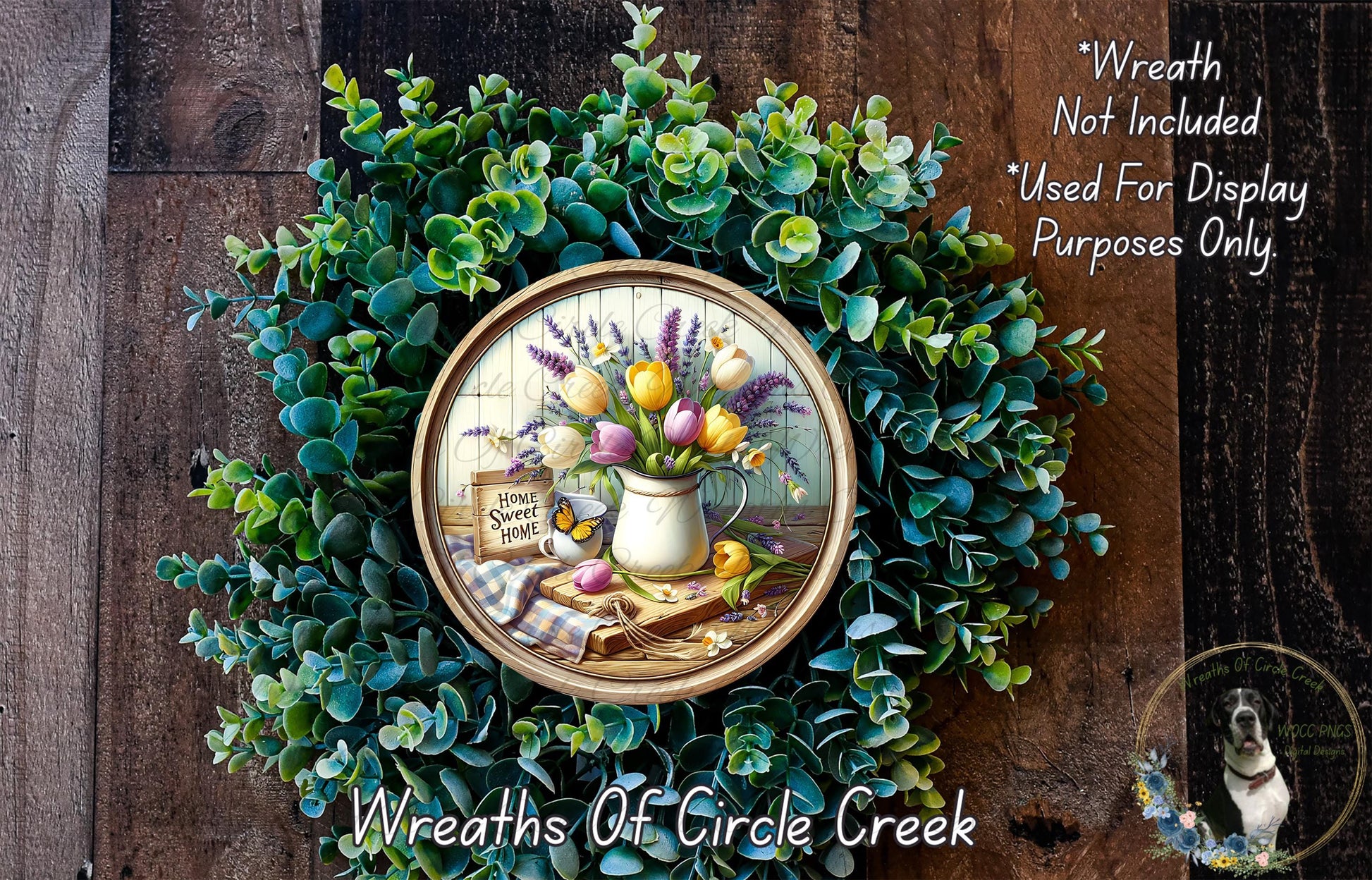 a wreath with a vase of flowers, a sign that says "Home Sweet Home", and a dog in the background. The wreath is displayed on a wooden surface, and there is text indicating that the wreath is not included in a display and is used for purposes only.