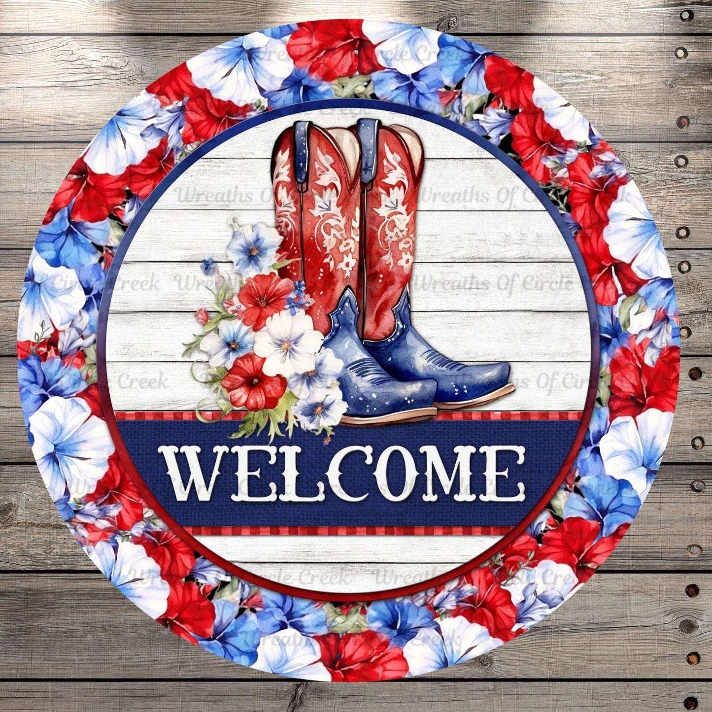 Cowgirl Boots, Welcome, Red, White, and Blue Florals, Round, Light Weight, Metal Wreath, Sign, No Holes