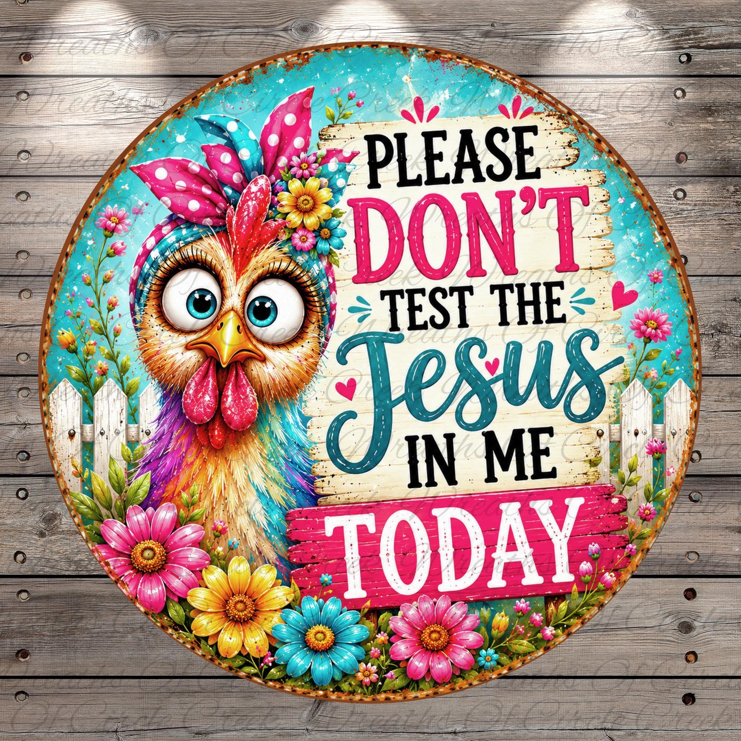 A colorful and whimsical sign featuring a cartoon owl surrounded by flowers and text that reads "Please don't test the Jesus in me today".