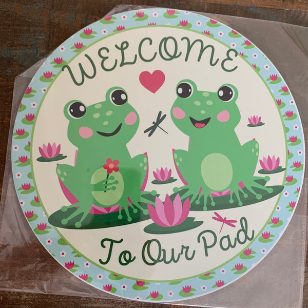 BLEMISHED Sign, Welcome To Our Pad, Frogs, 10" UV Metal Round Sign, No Holes