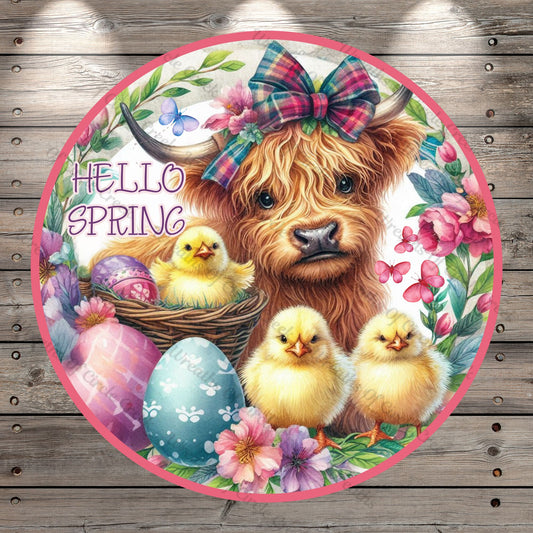 Hello Spring, Highland Cow Wreath Sign, Baby Chicks, Eggs, Lightweight, Round, Metal Wreath Sign, No Holes