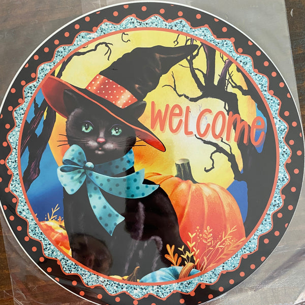 BLEMISHED Sign, Welcome Halloween Cat, Sign, 10" UV Metal Round Sign, No Holes