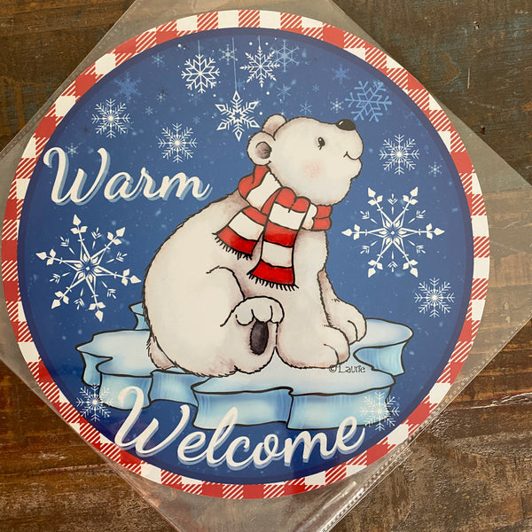 BLEMISHED Sign, Warm Welcome, Polar Bear, 10" UV Metal Round Sign, No Holes