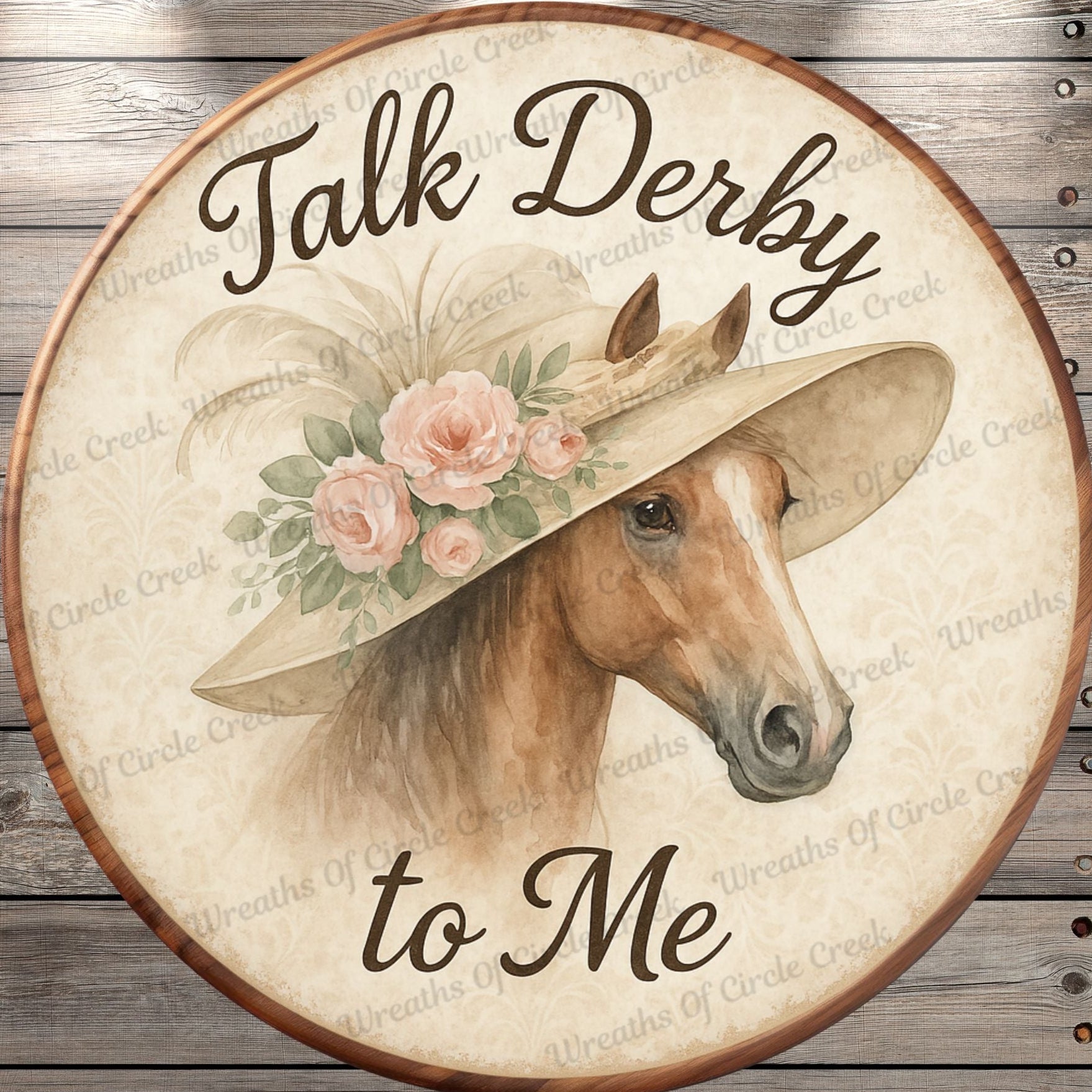 Talk Derby To Me | Lightweight Round Metal Wreath Sign | Kentucky Derby Horse | Fancy Hat Roses | No Holes In Sign