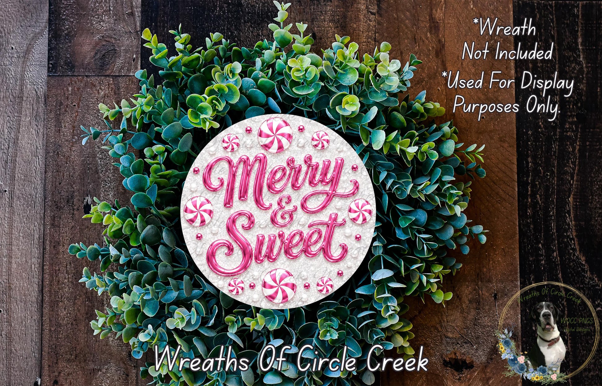 A wreath made of green leaves and pink candy canes, with the text "Merry & Sweet" written on it.