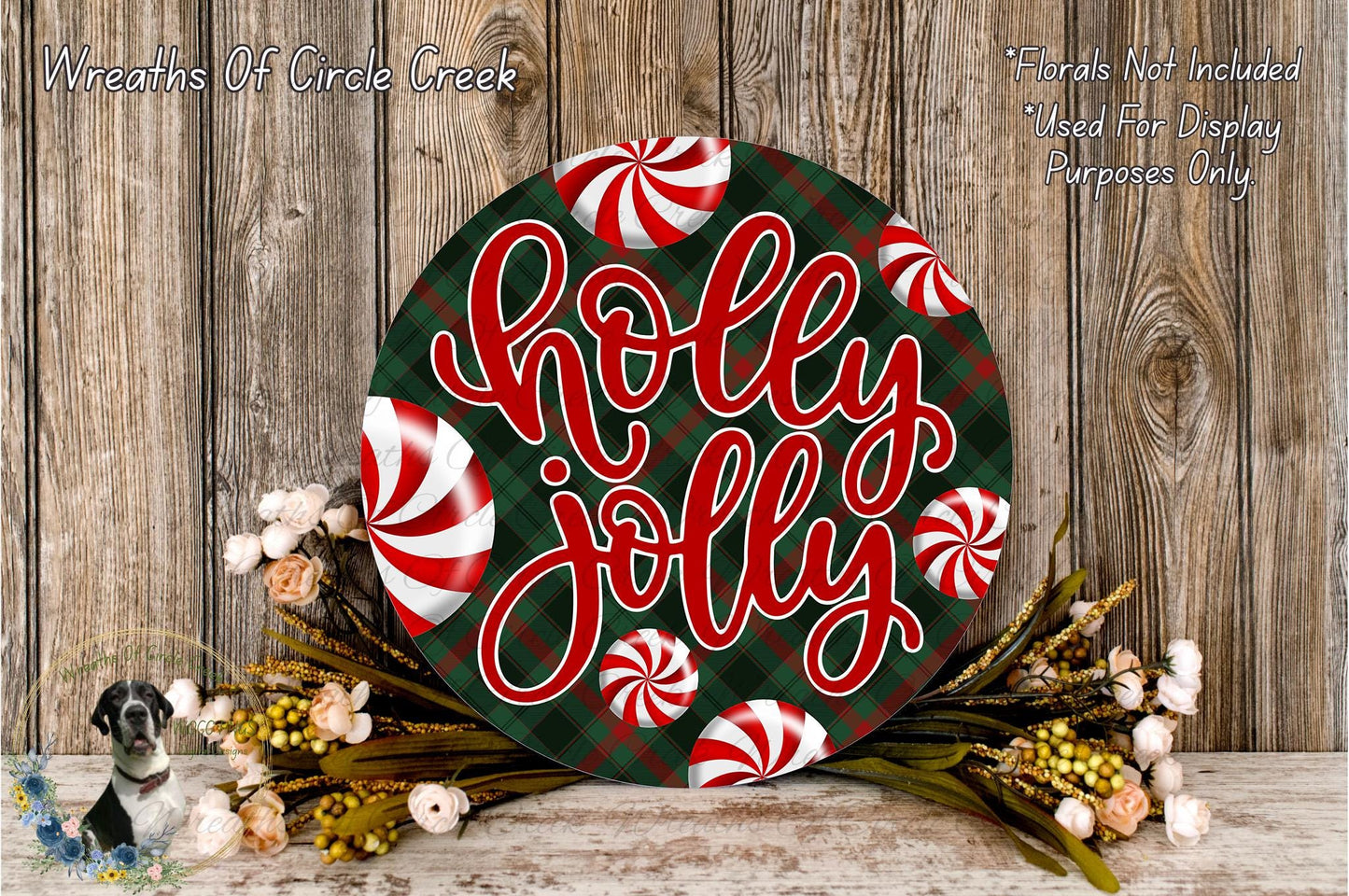 A festive wreath with the text "Holly Jolly" in red and white cursive lettering, surrounded by red and white striped candy canes and a floral arrangement.
