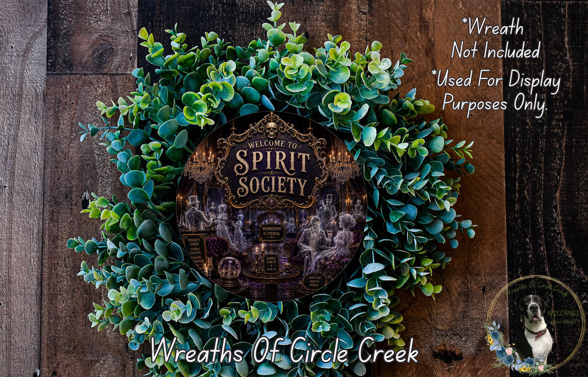a wreath with a sign that reads "Welcome to Spirit Society", surrounded by a lush green plant. The wreath is displayed on a wooden surface, and there is a small dog in the bottom right corner of the image.
