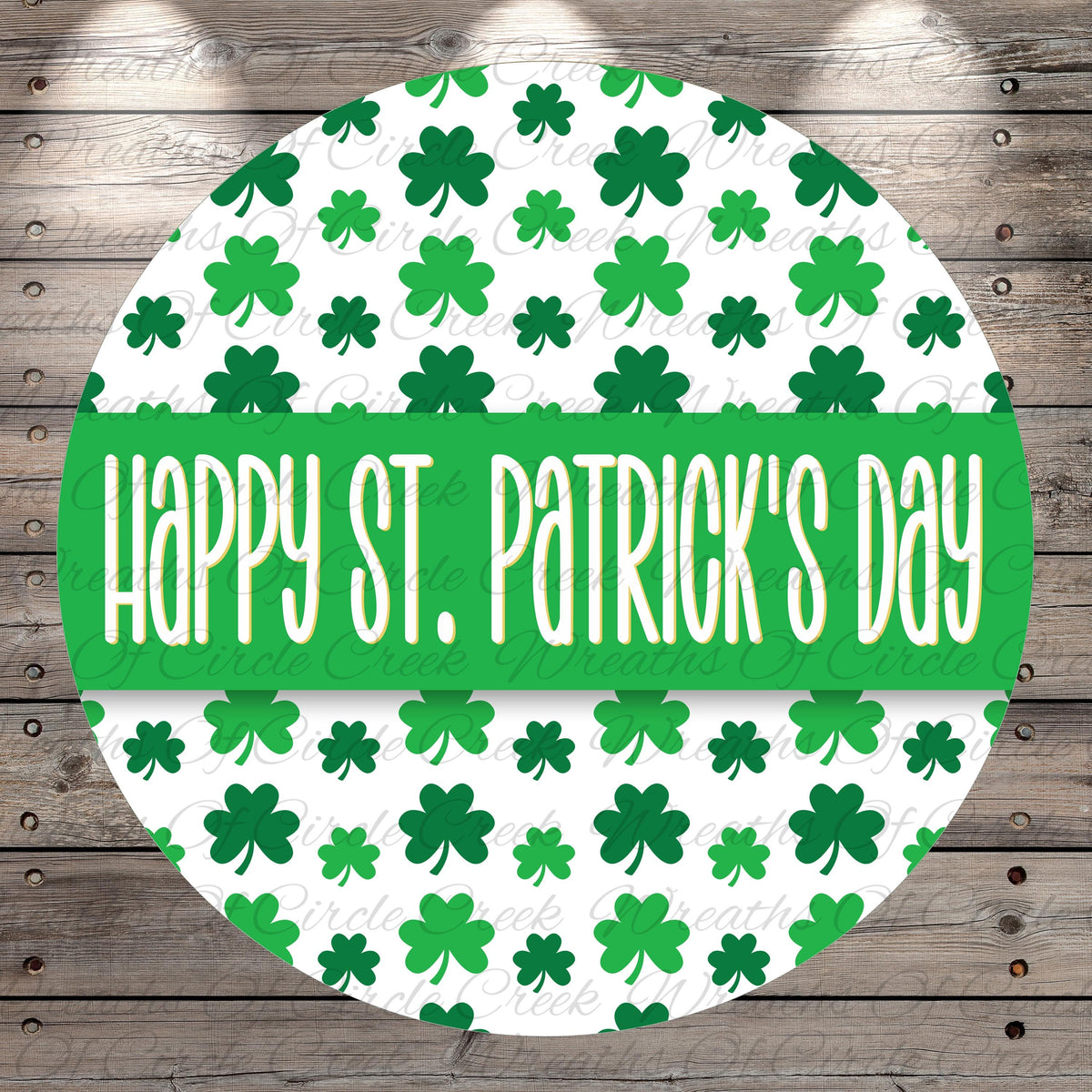The image is a circular design with a repeating pattern of green shamrocks on a white background. The text "Happy St. Patrick's Day" is written in a white font on a green background, creating a festive and celebratory message.