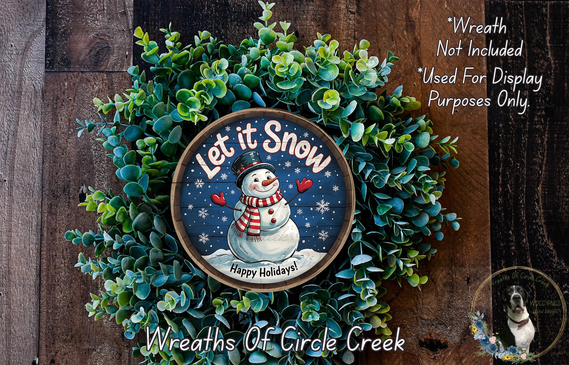 A wreath made of green plants and a snowman, with the text "Let it Snow" and "Happy Holidays!" displayed on it.