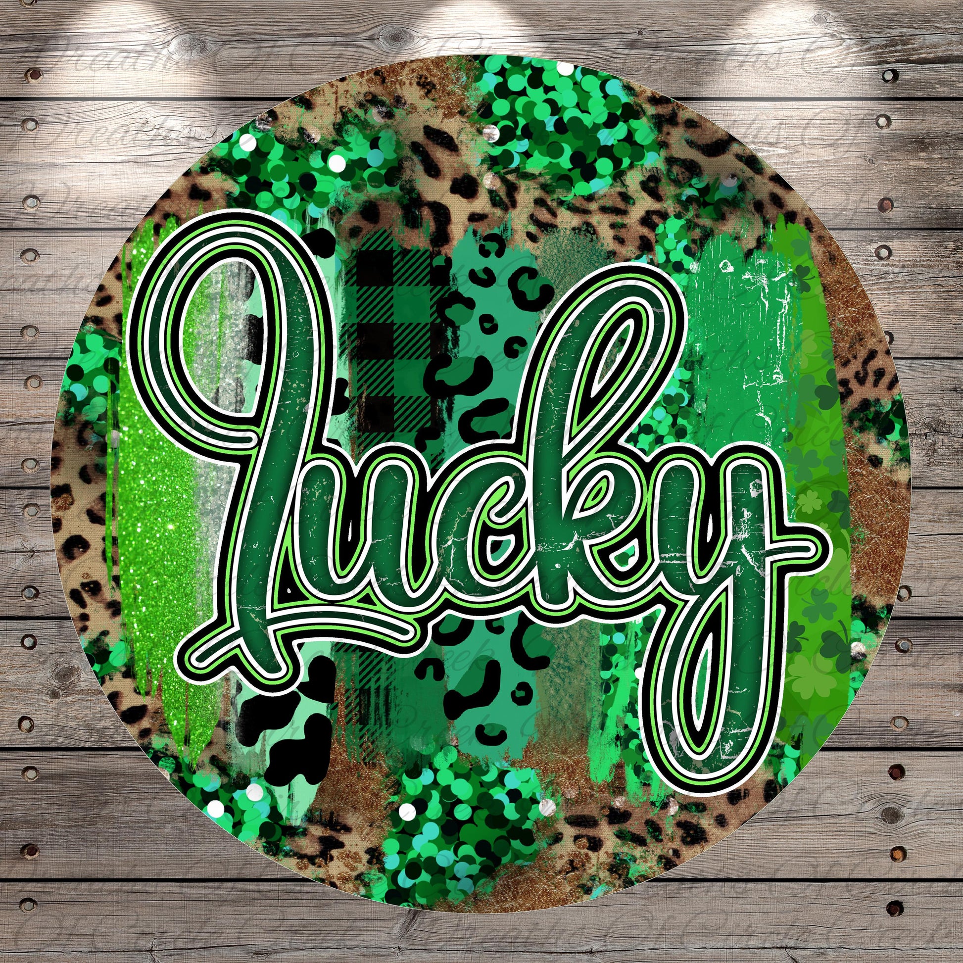 a circular design with a bold, stylized word "Lucky" in the center. The background of the design is a mix of green and brown, with various patterns and textures, including leopard print and glitter.