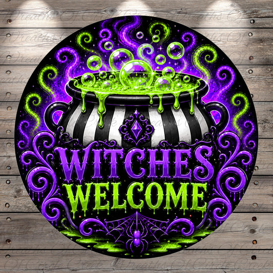 A circular sign with a black and white striped pot with bubbling green liquid, surrounded by swirling purple and green patterns. The text "WITCHES WELCOME" is prominently displayed in the center of the sign.