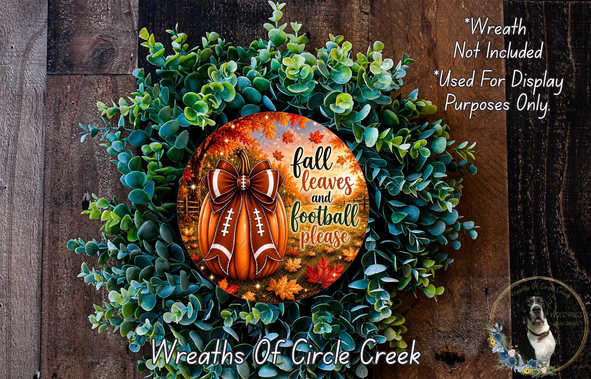 a wreath made of green leaves and a football, with the text "fall leaves and football please" written on it.
