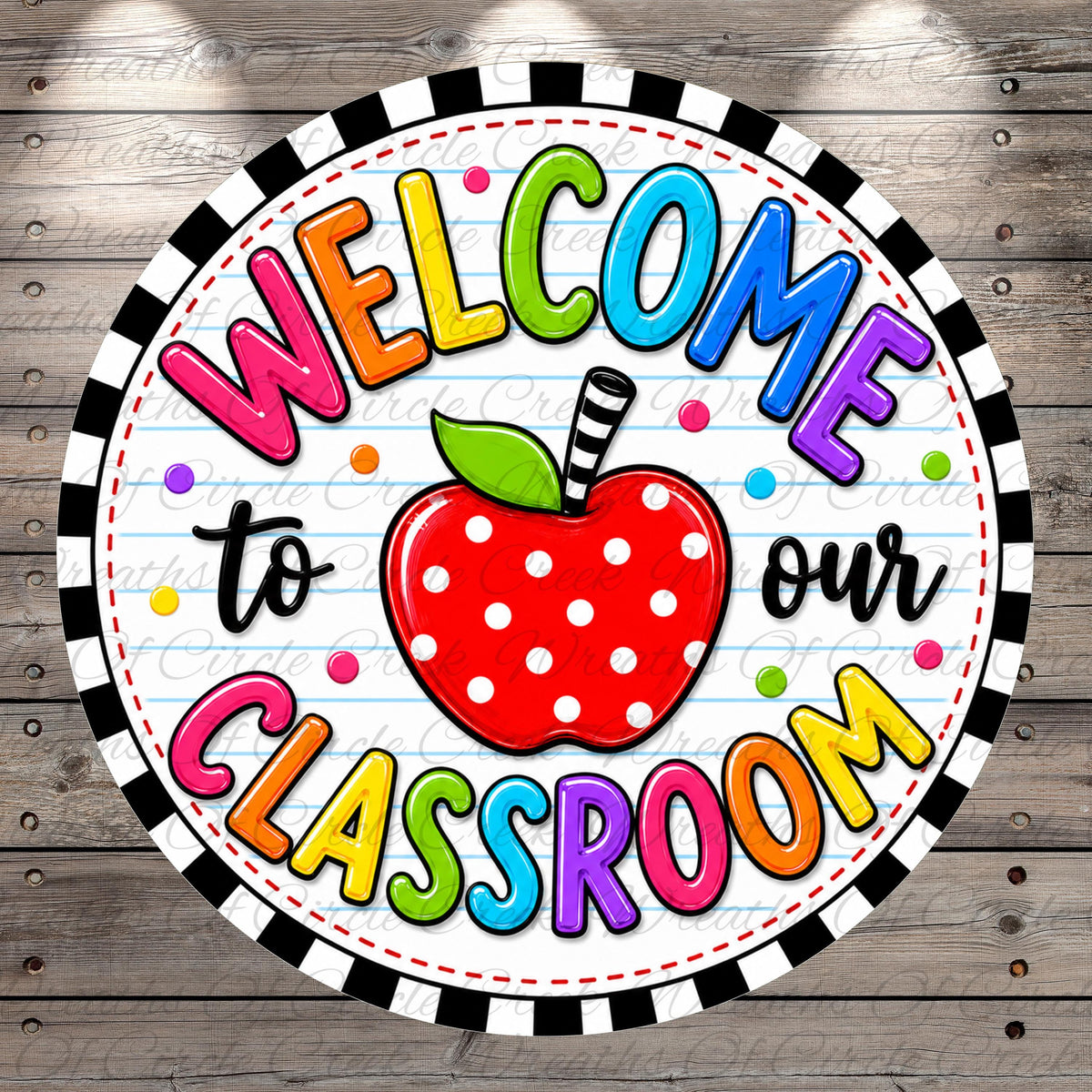 A colorful and cheerful welcome sign for a classroom, featuring a red apple with polka dots and surrounded by the text "Welcome to our classroom".